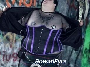 Rowan_Fyre