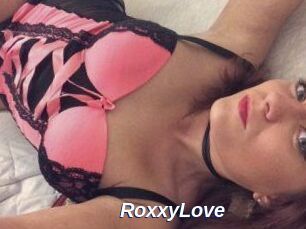 RoxxyLove