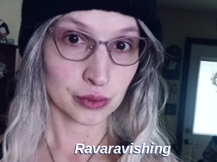 Ravaravishing