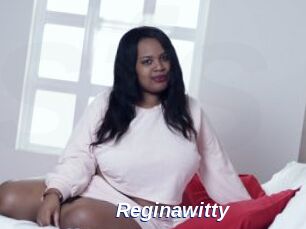 Reginawitty