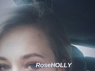 RoseHOLLY