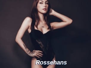 Rossehans