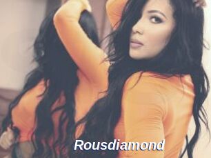 Rousdiamond