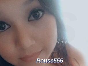 Rouse555