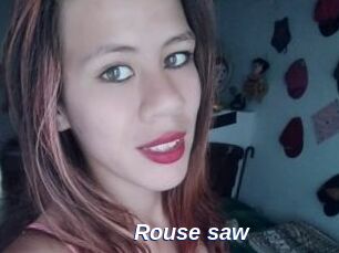 Rouse_saw