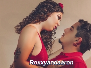 Roxxyandaaron