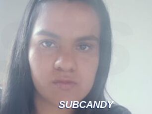 SUBCANDY