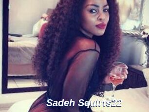 Sadeh_Squirts22