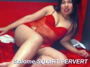 Salome_SQUIRT_PERVERT