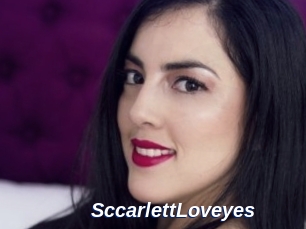 SccarlettLoveyes