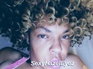 SexyHazelEyez