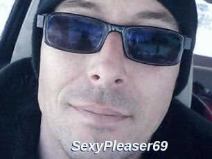 SexyPleaser69