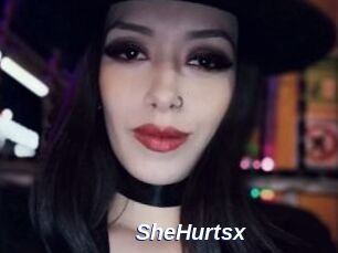 SheHurtsx