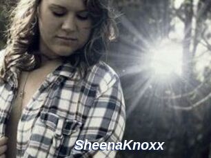 SheenaKnoxx