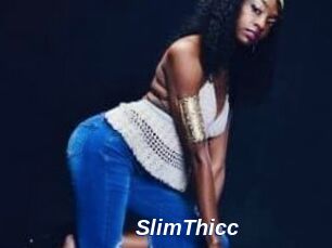 SlimThicc