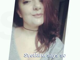 Svetlana_says_so