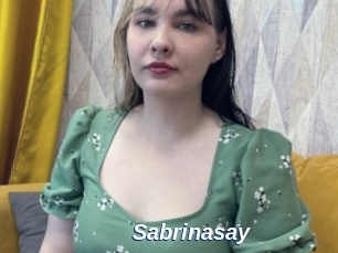 Sabrinasay