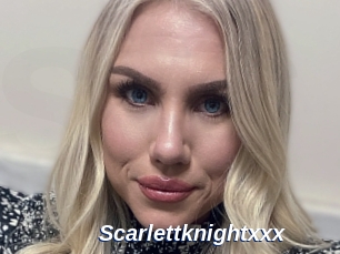 Scarlettknightxxx