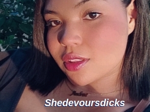 Shedevoursdicks