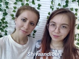 Shivaandlouis