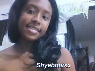 Shyebonixx