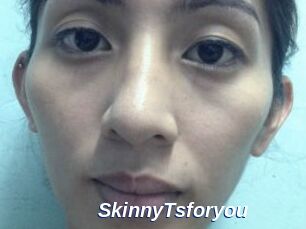 SkinnyTsforyou