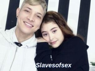 Slavesofsex