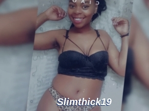 Slimthick19