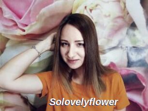 Solovelyflower