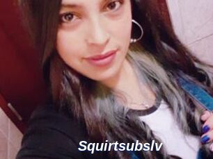 Squirtsubslv