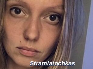 Stramlatochkas