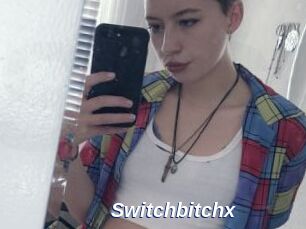 Switchbitchx