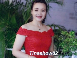 Tinashow82