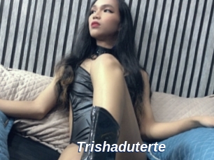 Trishaduterte