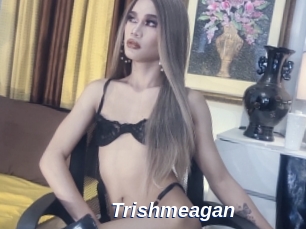 Trishmeagan