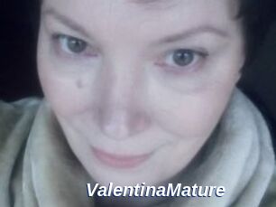 ValentinaMature