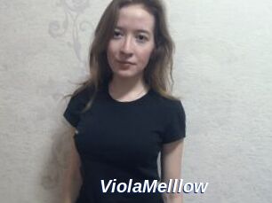 ViolaMelllow