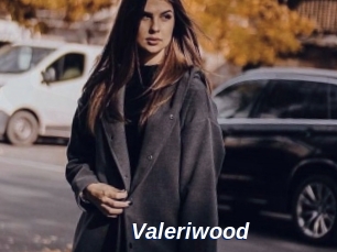 Valeriwood