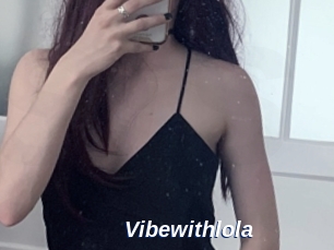 Vibewithlola