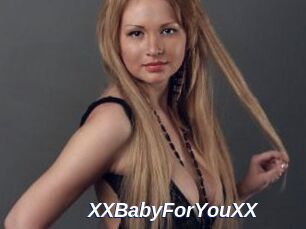 XXBabyForYouXX