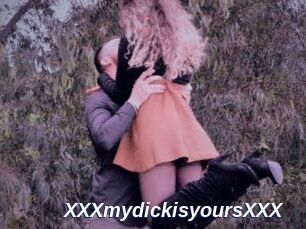 XXXmydickisyoursXXX