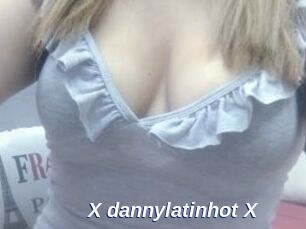 X_dannylatinhot_X