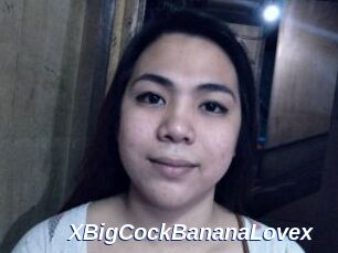 XBigCockBananaLovex