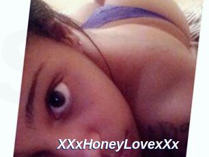 XXxHoneyLovexXx