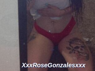 XxxRoseGonzalesxxx