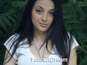 YourLilDream