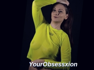 YourObsessxion