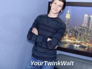 YourTwinkWalt