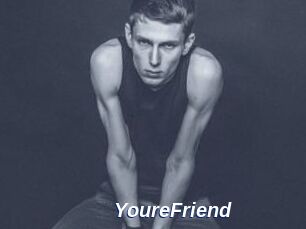 YoureFriend