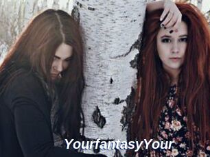 YourfantasyYour